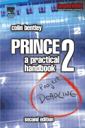 Prince2: A Practical Handbook