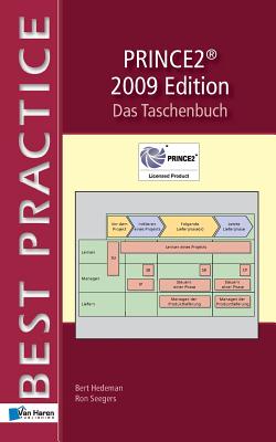 PRINCE2  - Das Taschenbuch - Hedeman, Bert, and Seegers, Ron