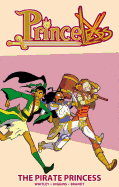 Princeless Volume 3: The Pirate Princess