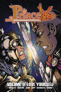 Princeless Volume 9: Love Yourself