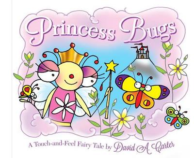 Princess Bugs - Carter, David A.