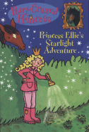Princess Ellie's Starlight Adventure