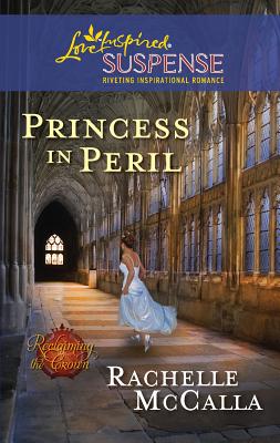 Princess in Peril - McCalla, Rachelle
