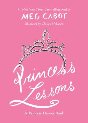 Princess Lessons - Cabot, Meg