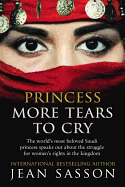 Princess More Tears to Cry