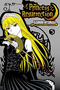 Princess Resurrection, Volume 5