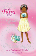 Princess Ruby and the Enchanted Whale
