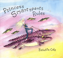 Princess Smartypants Rules - 