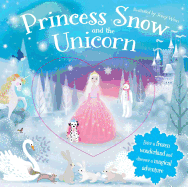 Princess Snow and the Unicorn