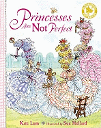 Princesses are Not Perfect