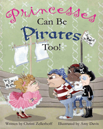 Princesses Can Be Pirates Too!