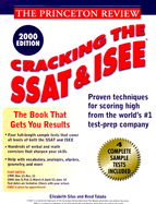 Princeton Review: Cracking the SSAT/ISEE, 2000 Edition - Buffa, Liz, and Silas, Elizabeth, and Talada, Reed