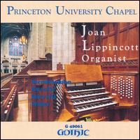 Princeton University Chapel - Joan Lippincott (organ)