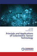 Principle and Applications of Colorimetric Sensor Technology