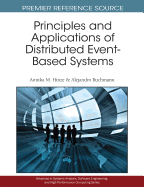 Principles and Applications of Distributed Event-Based Systems