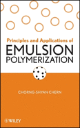 Principles and Applications of Emulsion Polymerization