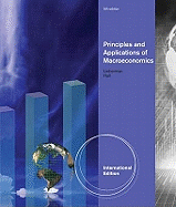 Principles and Applications of Macroeconomics