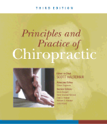 Principles and Practice of Chiropractic, Third Edition