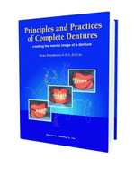 Principles and Practice of Complete Dentures: Creating the Mental Image of a Denture