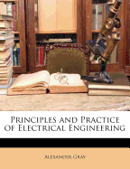 Principles and Practice of Electrical Engineering