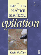 Principles and Practice of Electrical Epilation
