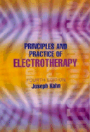Principles and Practice of Electrotherapy