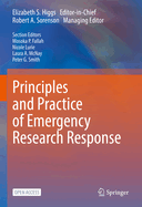 Principles and Practice of Emergency Research Response