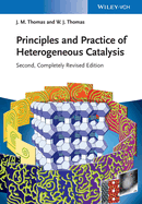 Principles and Practice of Heterogeneous Catalysis