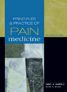 Principles and Practice of Pain Management
