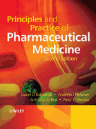 Principles and Practice of Pharmaceutical Medicine