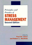 Principles and Practice of Stress Management, Second Edition
