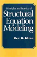 Principles and Practice of Structural Equation Modeling