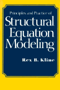Principles and Practice of Structural Equation Modeling