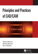 Principles and Practices of Cad/CAM