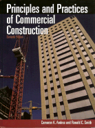 Principles and Practices of Commercial Construction