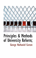 Principles & Methods of University Reform;