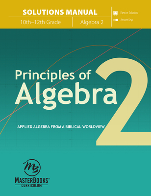 Principles of Algebra 2 (Solutions Manual) - Hannon Katherine (Loop)