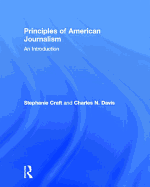 Principles of American Journalism: An Introduction