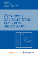 Principles of Analytical Electron Microscopy