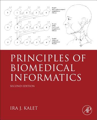 Principles of Biomedical Informatics - Kalet, Ira J.