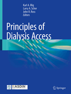 Principles of Dialysis Access