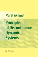 Principles of Discontinuous Dynamical Systems