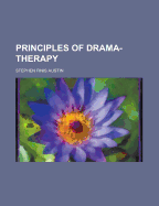 Principles of Drama-Therapy