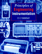 Principles of Engineering Instrumentation - Ramsay, Douglas