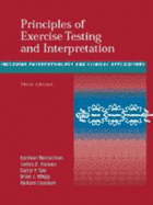 Principles of Exercise Testing and Interpretation