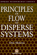Principles of Flow in Disperse Systems