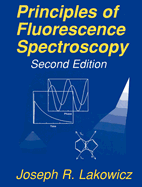 Principles of Fluorescence Spectroscopy
