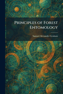 Principles of Forest Entomology