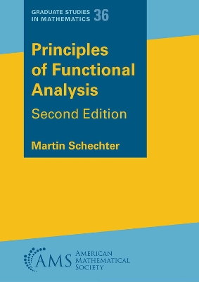 Principles of Functional Analysis - Schechter, Martin