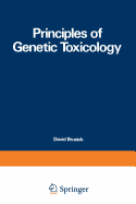 Principles of Genetic Toxicology